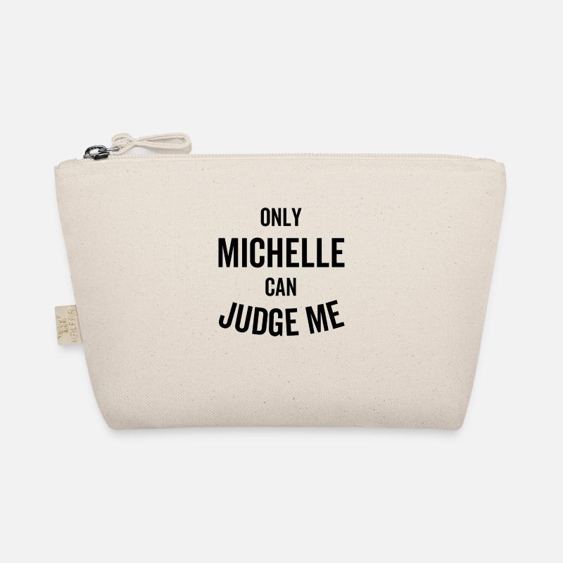 Nur Michelle kann mich beurteilen - Bio-Täschchen - Natur