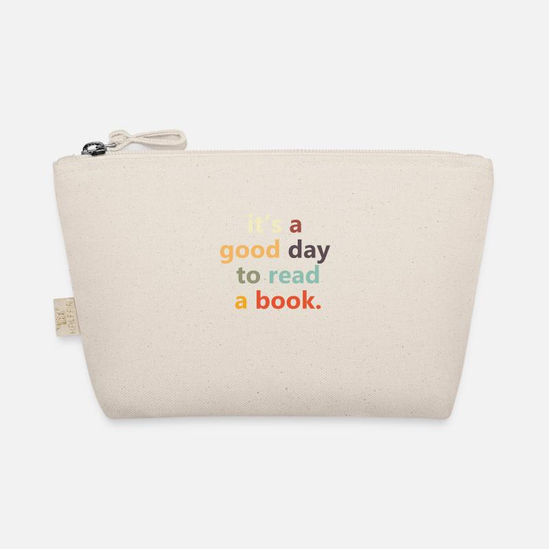 It's A Good Day To Read A Book Organic Pouch