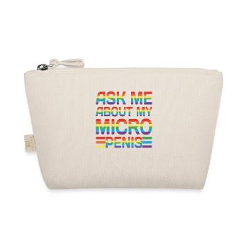 Ask me about my Micro Penis - Bio-Täschchen - Natur - Vorne