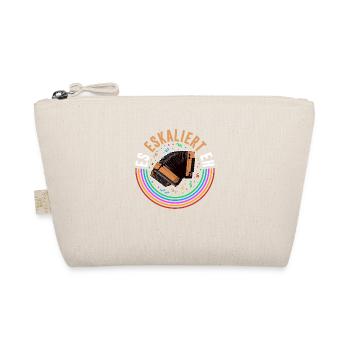 Es Eskaliert Eh, Lustiges Quetschn Steirische - Bio-Täschchen - Natur - Vorne