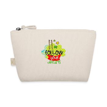 your dreams positive thoughts happy - Organic Pouch - nature - Front