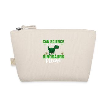 Can Science Just Bring Back Dinosaurs Please - Trousse biologique - nature - Devant