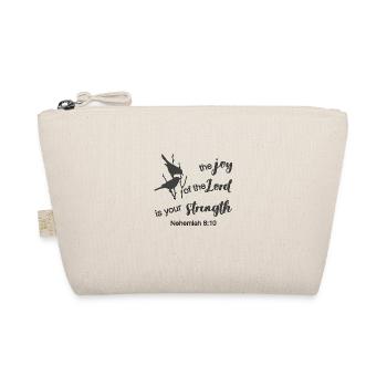 Christian Design The Joy of the Lord is Your - Organic Pouch - nature - Front
