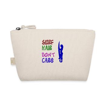 SURF HAIR, DON'T CARE - SURF, SURFING AND SURFERS - Organic Pouch - nature - Front