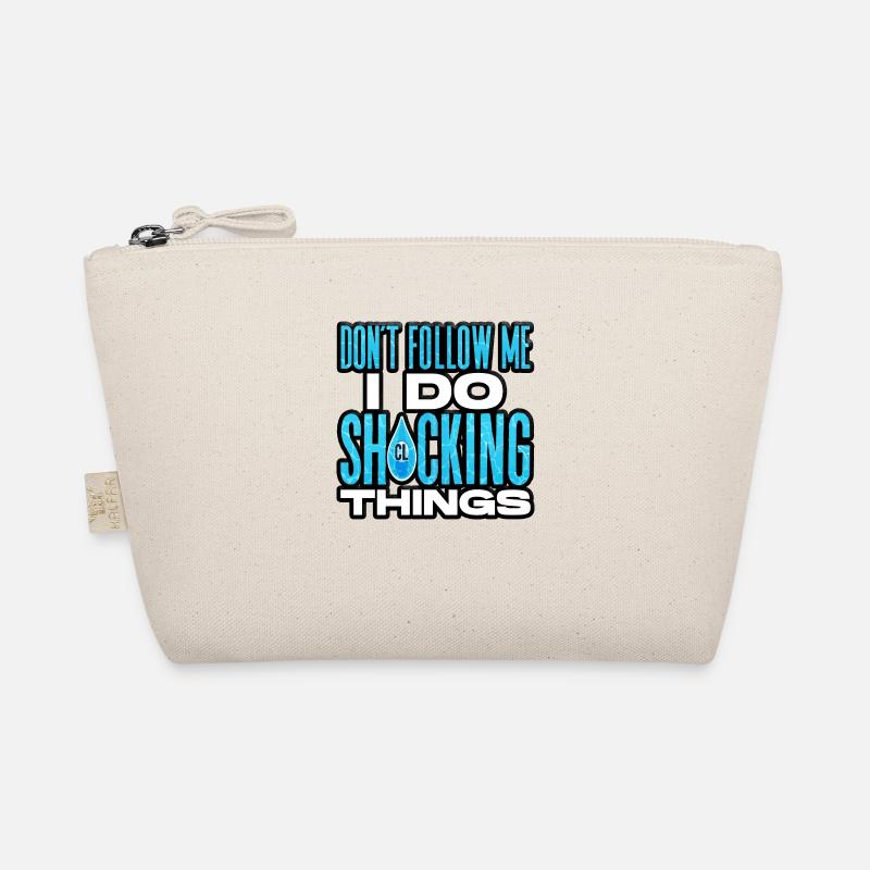 Ne me suivez pas, je fais des choses choquantes Pool Guy Trousse biologique