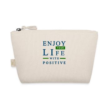 Enjoy your life with positive - Organic Pouch - nature - Front