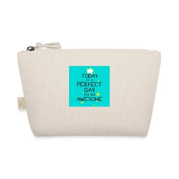 Today is a perfect day to be awesome - Organic Pouch - nature - Front