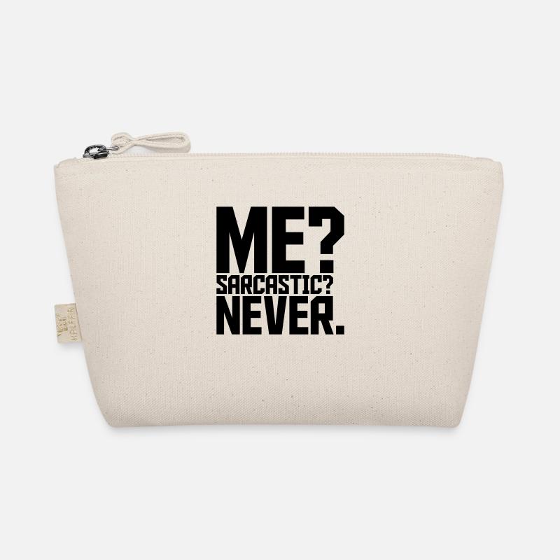 me sarcastic never quote Organic Pouch