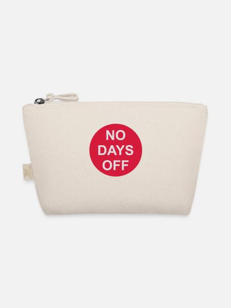 no days off Zitat - Bio-Täschchen - Natur - Vorne