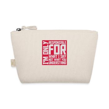 ce que je dis citation - Trousse biologique - nature - Devant