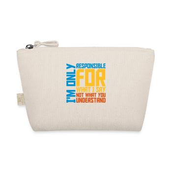 ce que je dis citation - Trousse biologique - nature - Devant