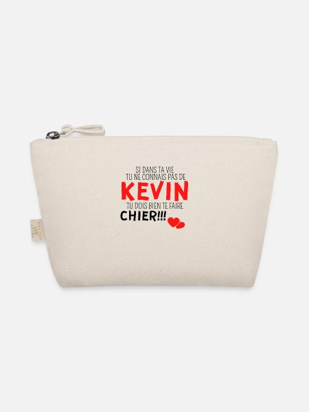 si dans ta vie tu ne connais pas de Kevin - Trousse biologique - nature