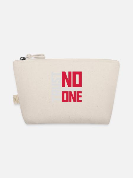 trust no one quote - Organic Pouch - nature - Front