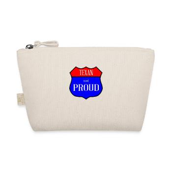 Texas And Proud - Organic Pouch - nature - Front