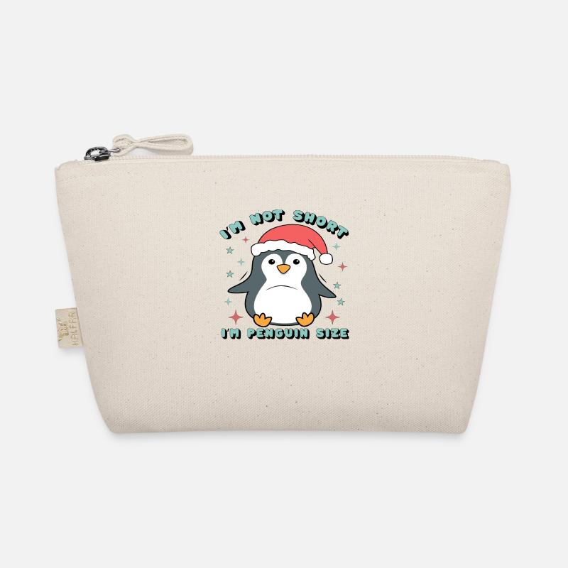 I´m not Short I´m Penguin Size Bio-Täschchen