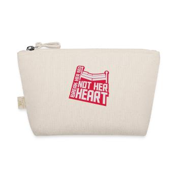 break her bed quote - Organic Pouch - nature - Front
