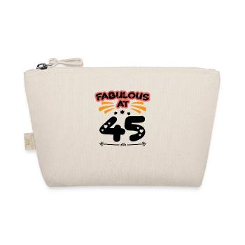 Fabulous At 45 - Organic Pouch - nature - Front