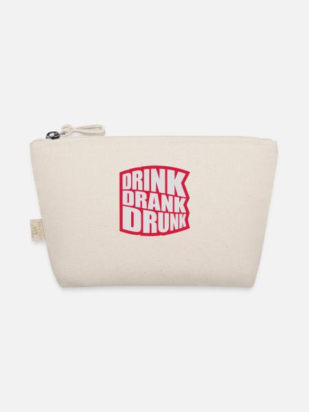 drink drank drunk Zitat - Bio-Täschchen - Natur - Vorne
