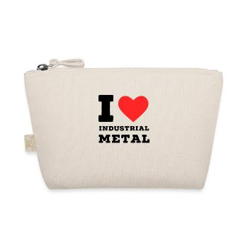I love industrial metal - Organic Pouch - nature - Front