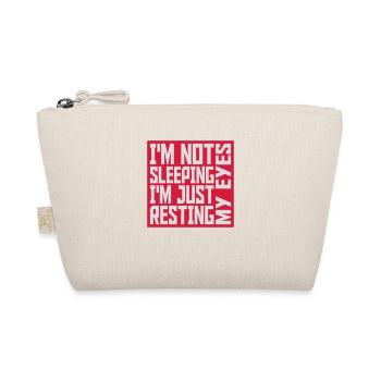 im not sleeping quote - Organic Pouch - nature - Front