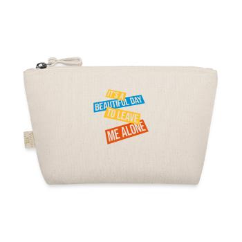 leave me alone day - Organic Pouch - nature - Front