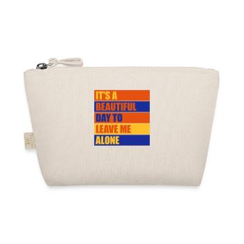 leave me alone day - Organic Pouch - nature - Front