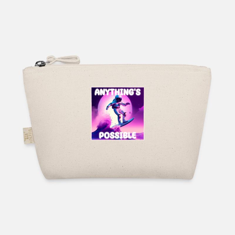 ANYTHING'S POSSIBLE - Organic Pouch - nature