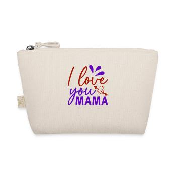 I love you mom - Organic Pouch - nature - Front