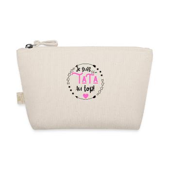 Je suis une tata au top - Trousse biologique - nature - Devant