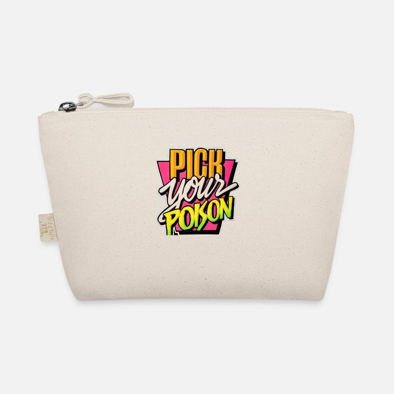 Pick Your Poison - Organic Pouch - nature