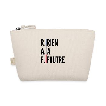 R.A.F / Rien à foutre / cadeau citation drôle - Trousse biologique - nature - Devant