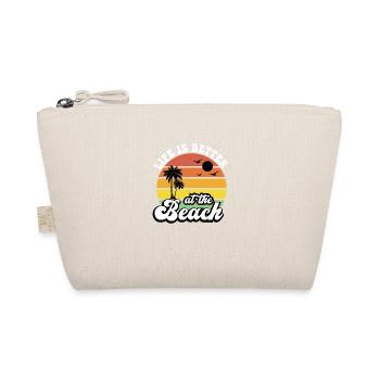 Life is better at the beach! - Organic Pouch - nature - Front