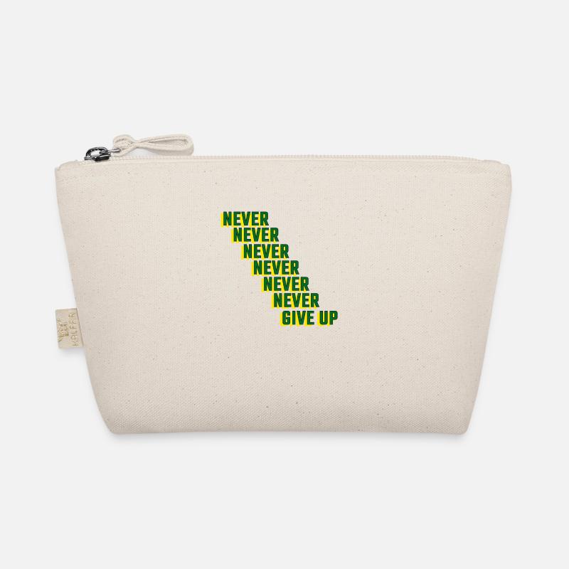 never give up Organic Pouch