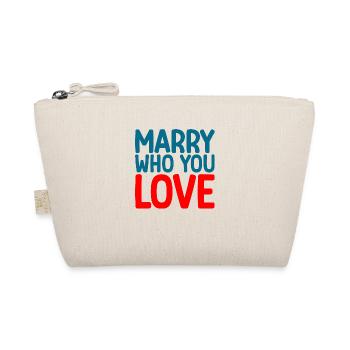 Marry Who You Love - Bio-Täschchen - Natur - Vorne