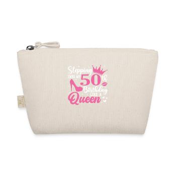 Stepping Into My 50th Birthday Like A Queen - Organic Pouch - nature - Front