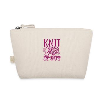 Knit it out, Knitting, Crochet,, Hobby Fun - Organic Pouch - nature - Front