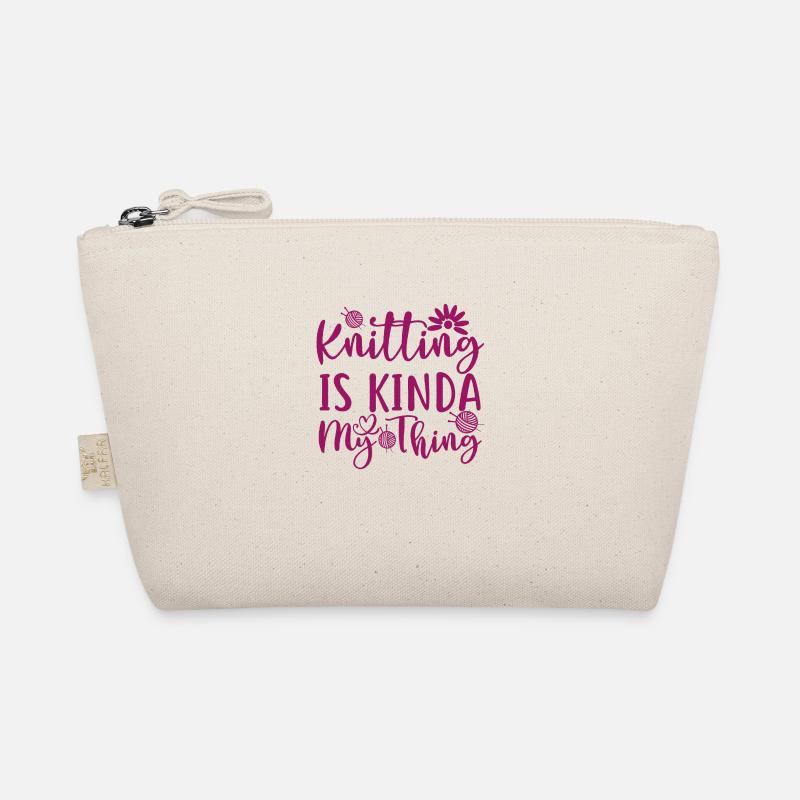 Knitting is a kinda my thing, knitting handwork Organic Pouch