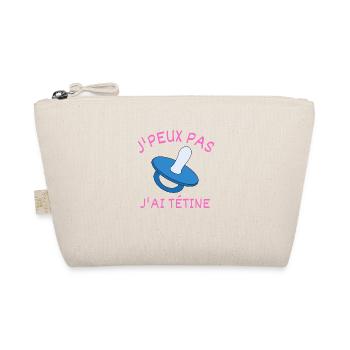 J'peux pas j'ai tétine - Trousse biologique - nature - Devant