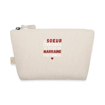 Une sœur formidable fait toujours une marraine - Trousse biologique - nature - Devant