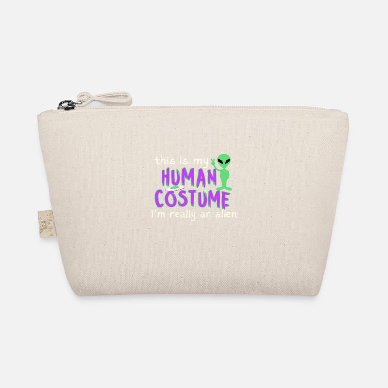 this is my Human Costume I ́m really an alien Organic Pouch