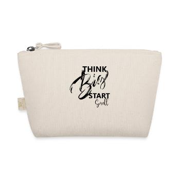 think big, start small, Sayings - Organic Pouch - nature - Front
