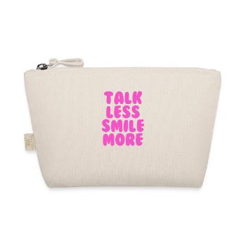 Talk less smile more pink - Bio-Täschchen - Natur - Vorne