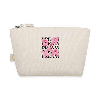 "Dream Big T-Shirt- Inspiring Design for Dreamers" - Organic Pouch - nature - Front
