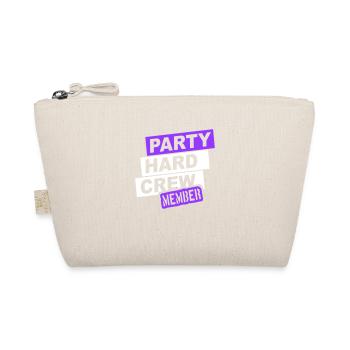 Party Hard Crew Member Team Club Friends Celebrate - Organic Pouch - nature - Front
