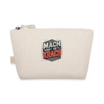 Mach sonst gibts Krach - Bio-Täschchen - Natur - Vorne