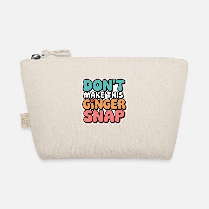 Don't Make This Ginger Snap 5 Bio-Täschchen