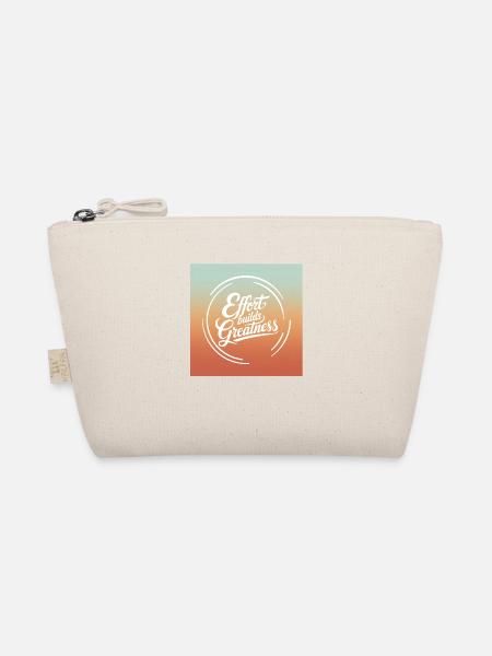 Effort Builds Greatness Quote - Organic Pouch - nature - Front