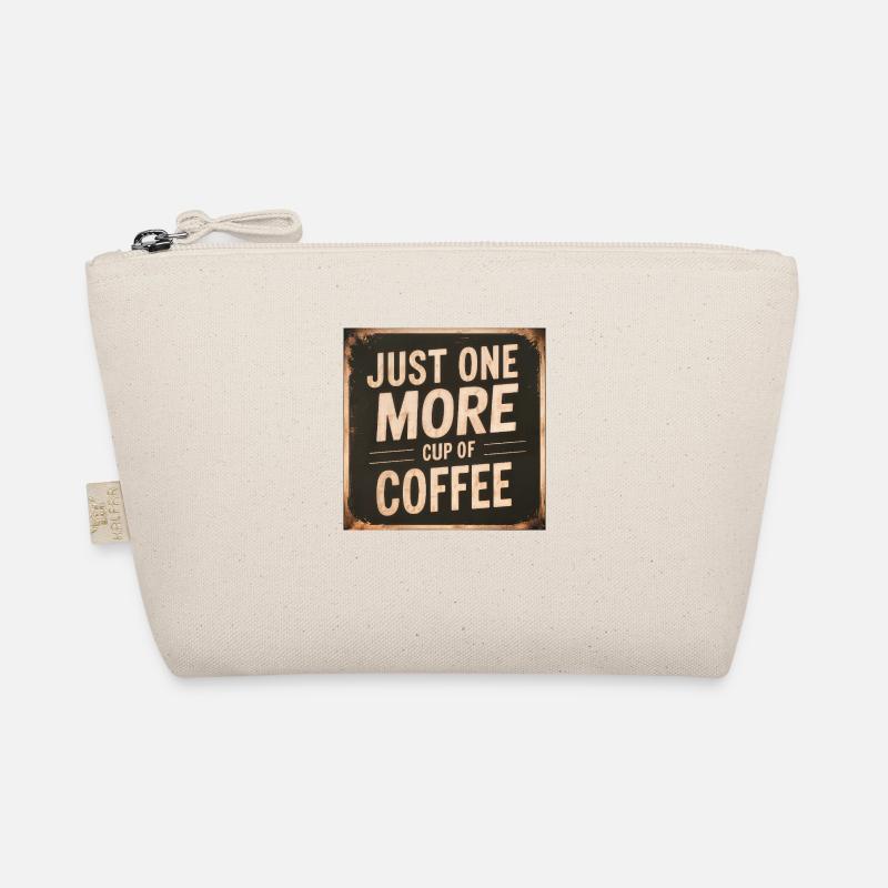 Nur eine weitere Tasse Kaffee Bio-Täschchen