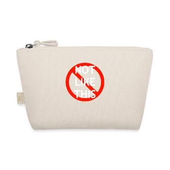 NotLikeThis - Organic Pouch - nature - Front
