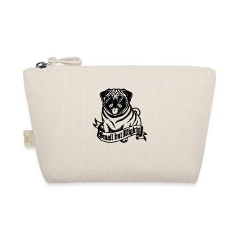Pug with the inscription "Small but Mighty" - Organic Pouch - nature - Front